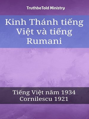 cover image of Kinh Thánh tiếng Việt và tiếng Rumani